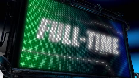3D-animated-motion-graphics-design-of-a-hi-tech-screen-flashing-a-lightboard-style-sports-title-card,-in-classic-blue-and-green-color-scheme,-with-animated-chevrons-and-the-bold-Full-time-caption