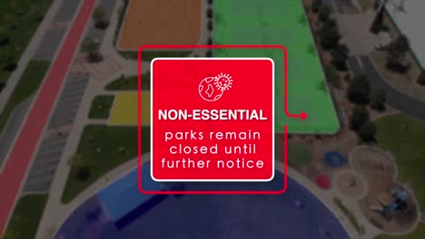 Non-essentail-motion-graphic-displayed-on-a-closed-park-with-outlines