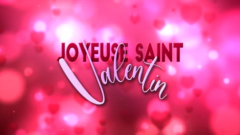 High-quality-seasonal-motion-graphic-celebrating-St-Valentine's-Day,-with-deep-red-pink-color-scheme,-and-shimmering-pulsing-hearts---text-reads-"Joyeuse-Saint-Valentin