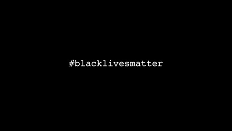 #black-lives-matter-white-text-on-black-background-typewriter-effect-slow-centre