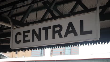 Closeup-of-a-train-station-sign-"Central"
