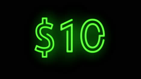 Ten-Dollar-neon-sign-flickering-on-and-off-on-black-background