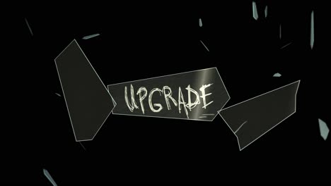 Text:-UPGRADE---Glass-shards-fly-towards-us-after-an-explosion---motion-design---Including:-Textless-Version-and-Tracking-Matte---4K