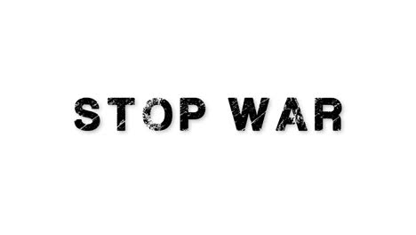 Stop-War.-Zoom-in-out-text-in-white-background