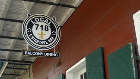 Local-718-Dive-Bar-New-Orleans-Bourbon-Street-Sign